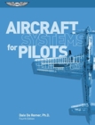 Aircraft Systems for Pilots - Book