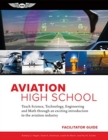 AVIATION HIGH SCHOOL FACILITATOR GUIDE - Book