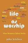 LIFE AS WORSHIP - Book