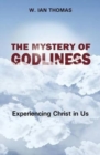 Mystery Of Godliness, The - Book