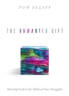 Unwanted Gift, The - Book
