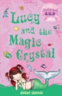 Lucy and the Magic Crystal : Mermaid S.O.S. - eBook