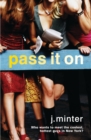 Pass It On : An Insiders Novel - eBook