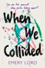 When We Collided - eBook
