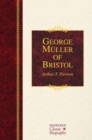 George Muller of Bristol - Book