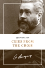 Sermons on Cries from the Cross - Book