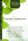 Growing a Strong Marriage : Staying Connected - Book