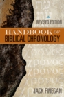 The Handbook of Biblical Chronology - Book