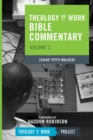 Theology of Work Bible Commentary : Isaiah Through Malachi - Book