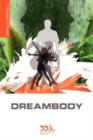 Dreambody : The Body's Role in Healing the Self - Book