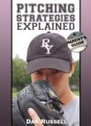 Pitching Strategies Explained - eBook