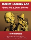Common Core Literature Guide: Crossroads : Literature Guide for Teachers and Librarians based on Common Core ELA Standards for Classrooms 6-9 - eBook