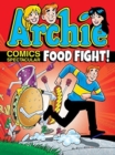 Archie Comics Spectacular: Food Fight! - Book