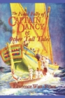 The Final Folly of Captain Dancy & Other Tall Tales - Book