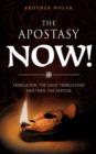 The Apostasy Now! - Book