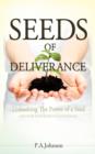 Seeds of Deliverance - Book