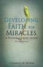 Developing Faith For Miracles - Book