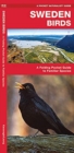 Sweden Birds : A Folding Pocket Guide to Familiar Species - Book
