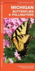 Michigan Butterflies & Pollinators : A Folding Pocket Guide to Familiar Species - Book