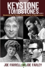 Keystone Tombstones - Volume 3 : Biographies of Famous People Buried in Pennsylvania - Book