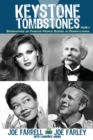Keystone Tombstones - Volume 4 : Biographies of Famous People Buried in Pennsylvania - Book