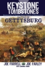 Keystone Tombstones Battle of Gettysburg : Biographies of Famous People Buried in Pennsylvania - Book
