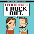 Diesel Sweeties: I'm a Rocker, I Rock Out. - Book
