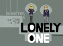 Bad Machinery Volume 4 : The Case of the Lonely One - Book