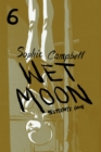 Wet Moon Vol. 6 : Yesterday's Gone - Book