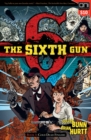 The Sixth Gun Volume 1 : Cold Dead Fingers - Square One edition - Book