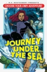 Choose Your Own Adventure: Journey Under the Sea : Journey Under the Sea - Book