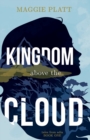 Kingdom Above the Cloud - Book