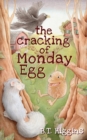 The Cracking of Monday Egg - Book