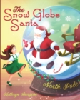 The Snow Globe Santa - Book