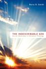 The Indescribable God : Divine Otherness in Christian Theology - Book