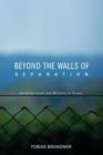 Beyond the Walls of Separation - Book