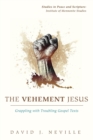 The Vehement Jesus - Book