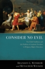 Consider No Evil - Book