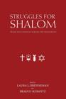 Struggles for Shalom : Peace and Violence Across the Testaments - Book
