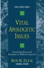 Vital Apologetic Issues - Book