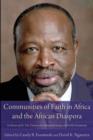 Communities of Faith in Africa and the African Diaspora - Book