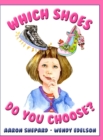 Which Shoes Do You Choose? - Book