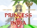 Princess of India : An Ancient Tale (30th Anniversary Edition) - Book