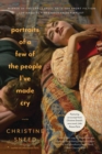 Portraits of a Few of the People I've Made Cry : Stories - eBook