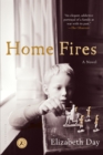 Home Fires : A Novel - eBook