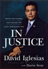 In Justice : Inside the Scandal That Rocked the Bush Administration - eBook