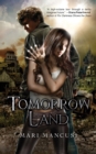 Tomorrow Land - Book