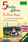 PONS 5-Minuten-Lekturen Englisch A2 - The Black Sheep : Kurzgeschichten aus dem englischen Alltag - eBook