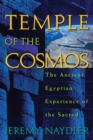 Temple of the Cosmos : The Ancient Egyptian Experience of the Sacred - eBook