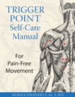 Trigger Point Self-Care Manual : For Pain-Free Movement - eBook
